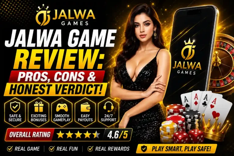 Jalwa Game Review_ Pros, Cons & Honest Verdict